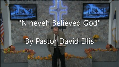 "Nineveh Believed God" Pastor David Ellis