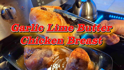 Garlic Lime Butter Chicken Breast