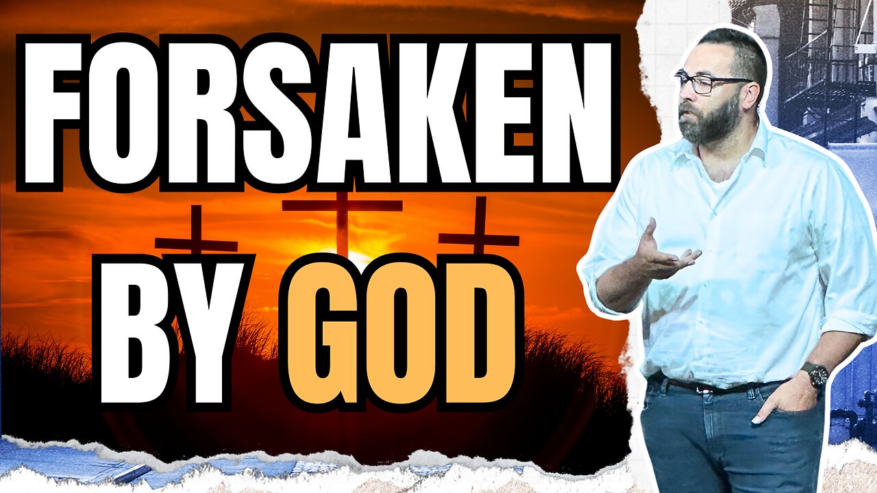 Forsaken by God