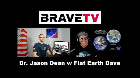 Dr_Jason_Dean_-_Flat_Earth_Dave_was_right!