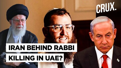 "Uzbeks Sent by Iran" Killed Chabad Rabbi in UAE, Fled to Turkey? Israel Vows to Hunt Down "Killers"