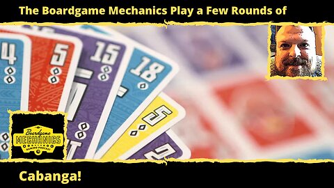 The Boardgame Mechanics Play a Few Rounds of Cabanga!