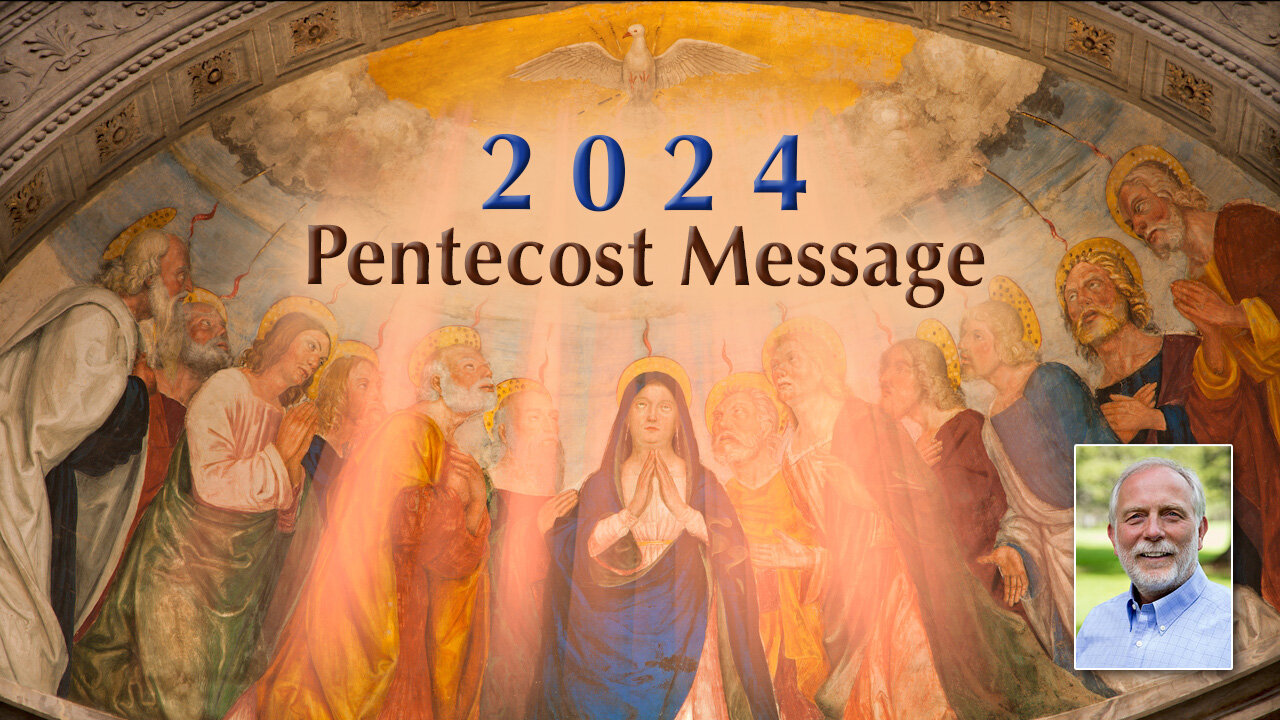 The Holy Spirit's Pentecost Message