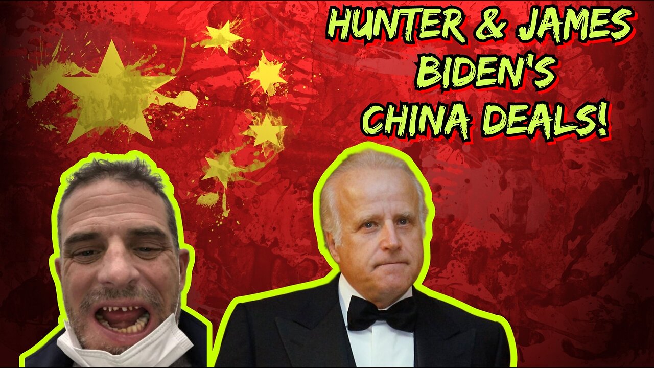 Hunter & James Biden China Deals