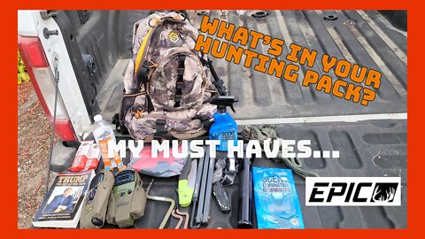 What's In My Hunting Pack : Top Must Have Items for Deer Hunting