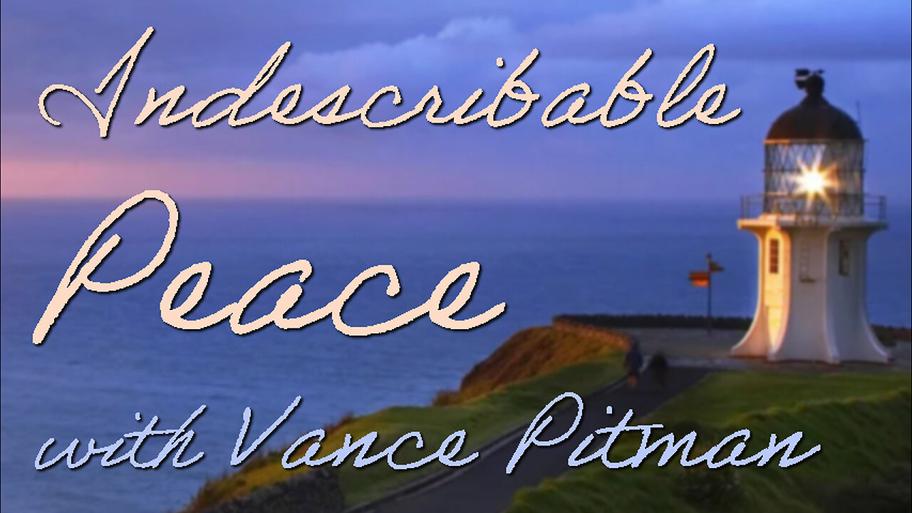 Indescribable Peace - Vance Pitman on LIFE Today Live