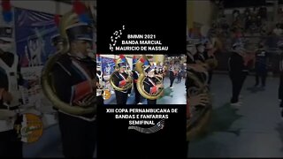 BMMN 2021 - BANDA MARCIAL MAURICIO DE NASSAU 2021 - #shorts