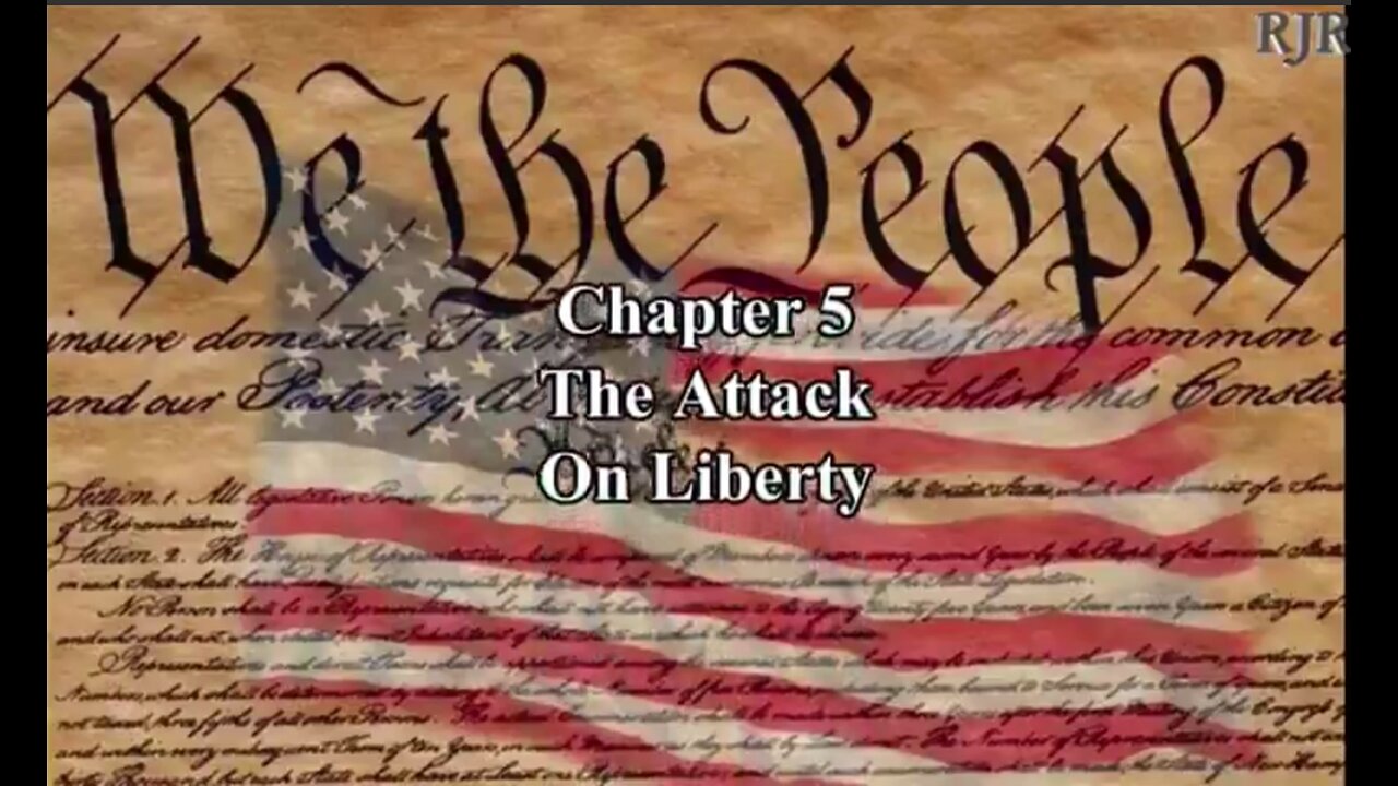 The Great Conspiracy Chapter 5 The Attack On Liberty Episode 6 of 8