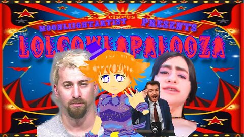 LOLCOWLAPALOOZA!!#3 1/2: LOLCOW UPHEAVAL feat. KeffaLucas & KINO CASINO WITH ANDY DICK & IP2!!