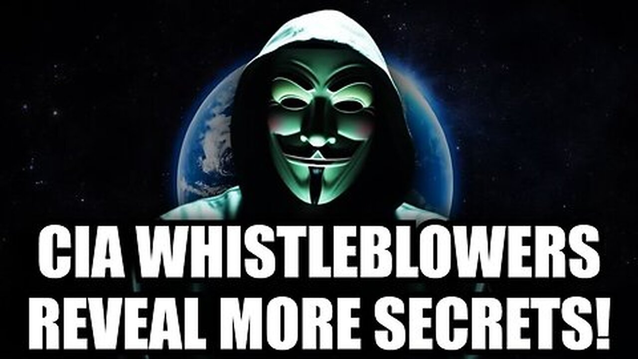 Bombshell! CIA Whistleblowers Reveal More Secrets!