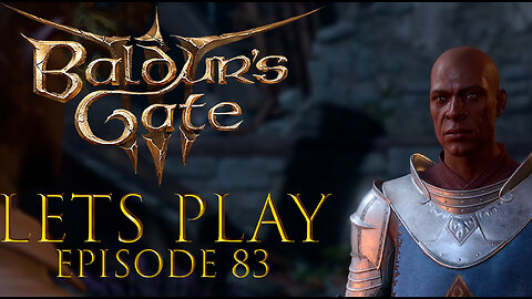 Baldur's Gate 3 Episode 83