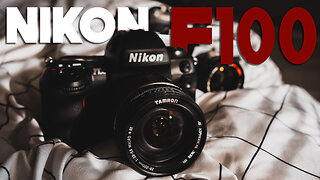 Is The Nikon F100 The Best Cheap Film Camera?