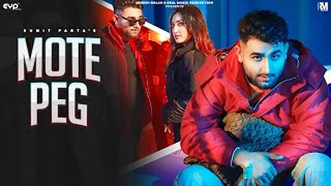 MOTE PEG (Official Video) : Sumit Parta | Isha Sharma | New Haryanvi Song 2023