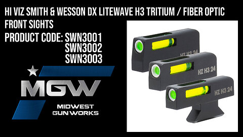 HI VIZ Smith & Wesson DX LiteWave H3 Tritium / Fiber Optic Front Sights