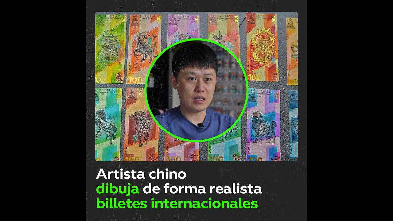 Artista chino desconcierta a la Policía con sus dibujos realistas de billetes internacionales