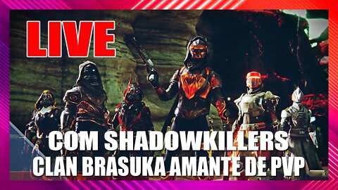 Destiny 2: Beyond the light PVP com ShadowKillers