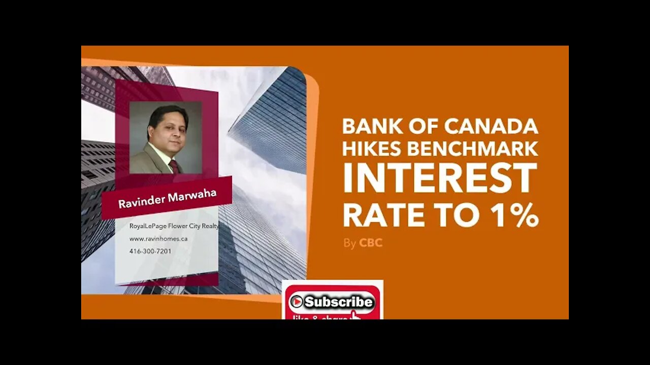 Bank of Canada hikes benchmark interest rate to 1% || Canada Housing News || GTA Market Update