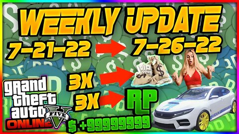 GTA 5 Online Weekly Update l 3X $ & RP l Vehicle Discounts l DLC Will Be Here July 26th!!