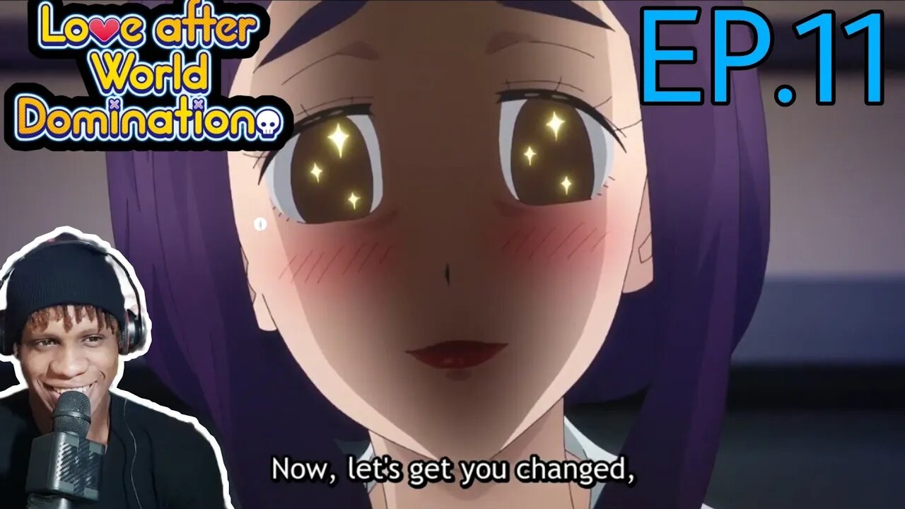 Love After World Domination ep 11 Reaction