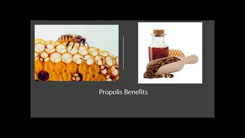 Propolis Benefits