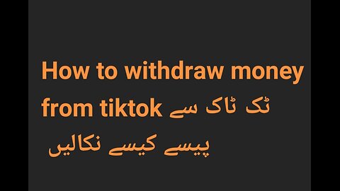 How to withdraw money from tiktok