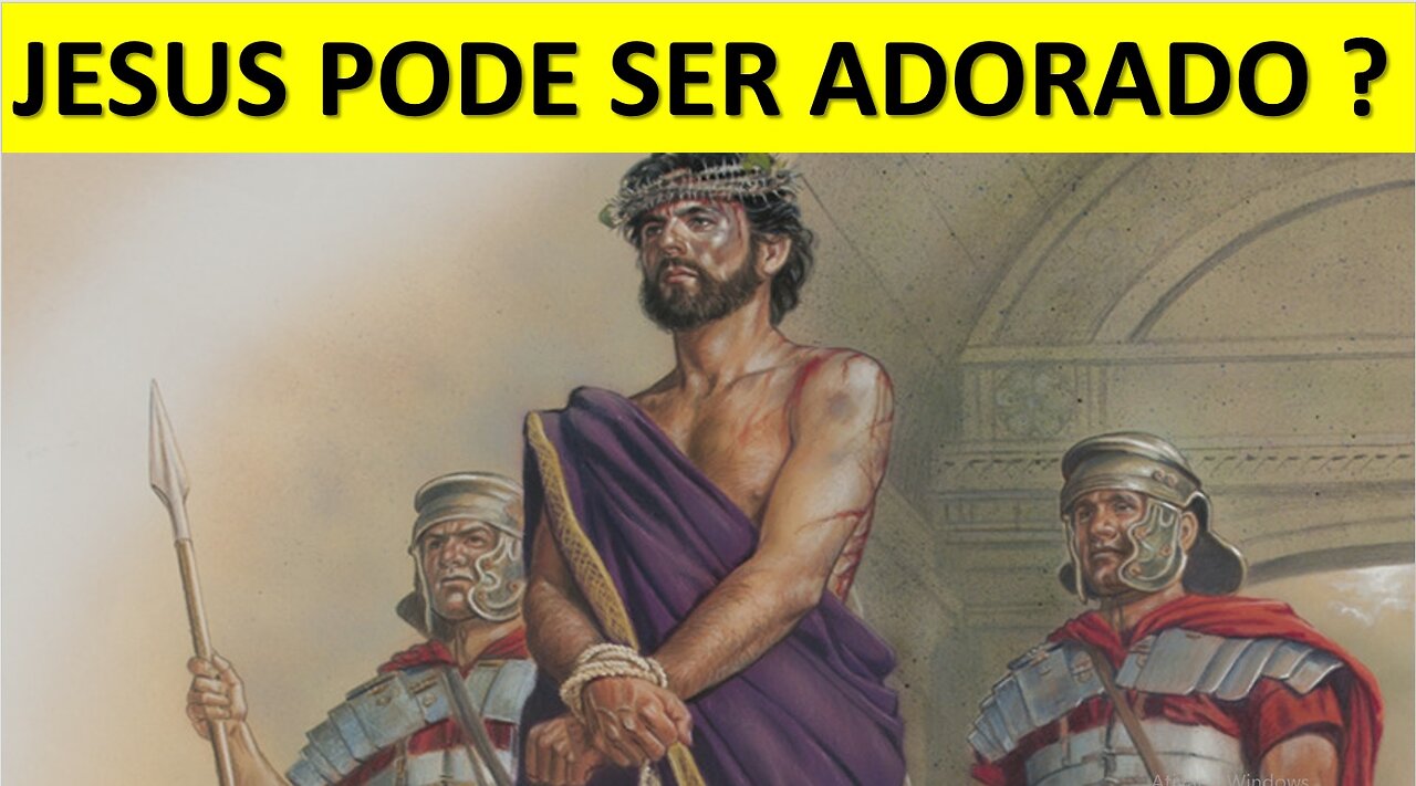 Pode adorar a Jesus ?