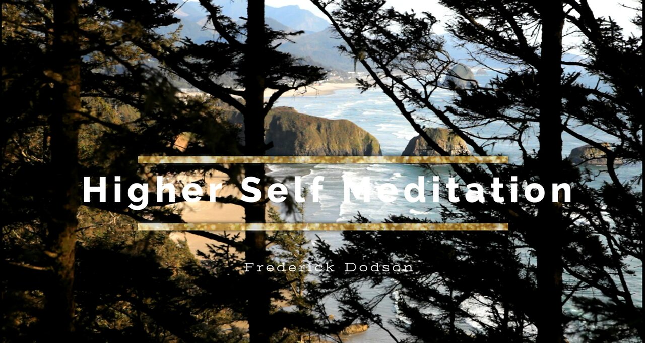 Higher Self Meditation