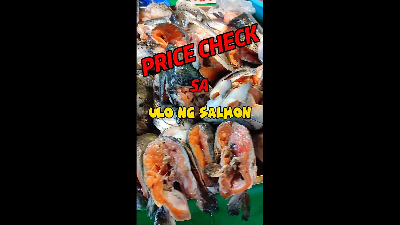 Price check Sinigang na ulo ng Salmon.