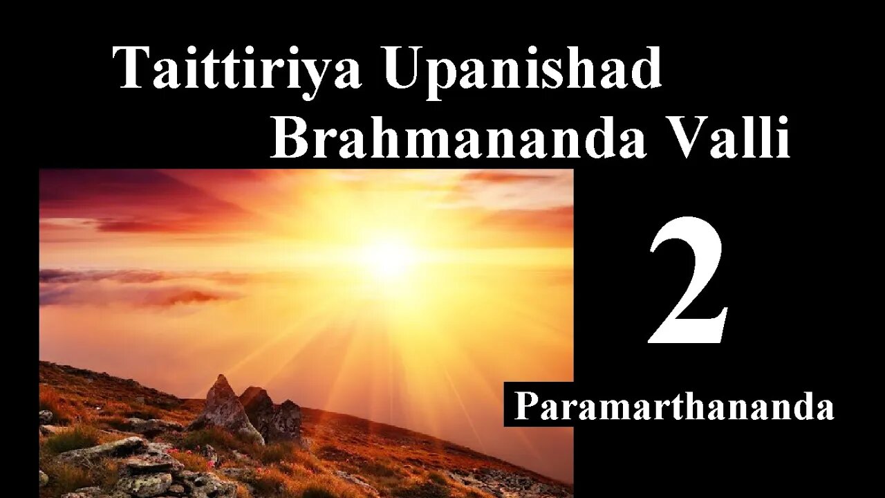 Taittiriya Upanishad 24 CHAPTER 2 SECTION 1