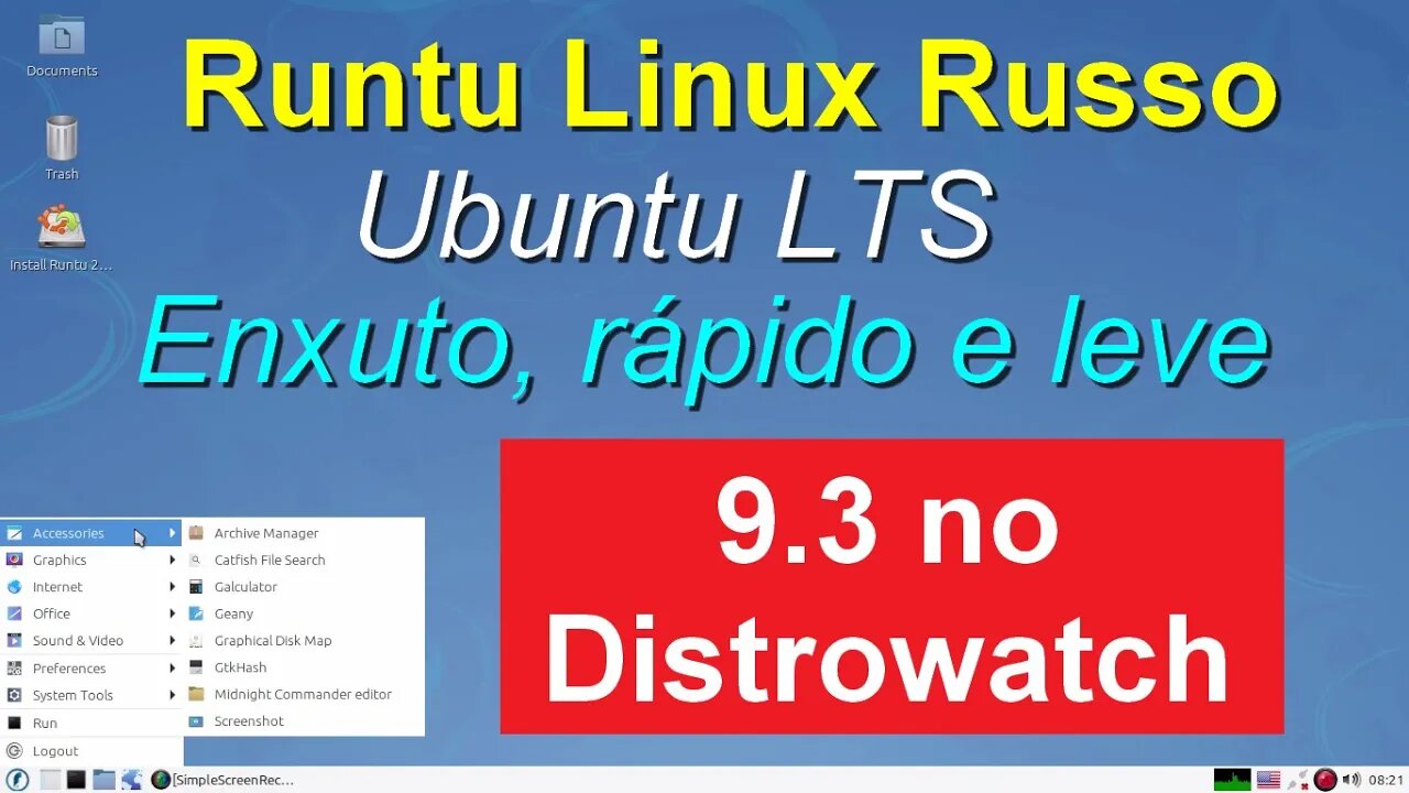 Runtu Linux Russo baseado no Ubuntu LTS Enxuto, rápido, leve e estável. Pontuação 9.3 no Distrowatch