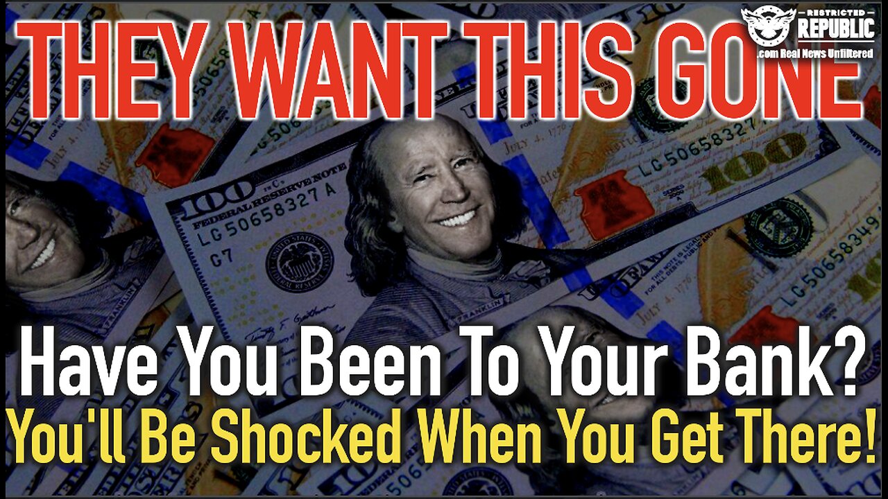 They Want This GONE! Have You Been To Your Bank…You’ll Be SHOCKED When You Get There!