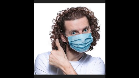 Why am I wearing a mask???