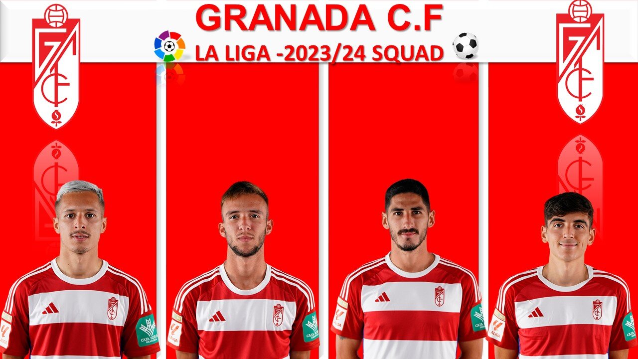 GRANADA C.F 2023/24 - SQUAD || LA LIGA LEAGUE || MUST WATCH THE VIDEO || DO LIKE,SHARE & SUBSCRIBE||