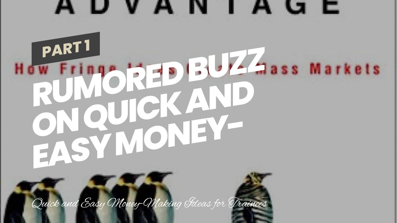 Rumored Buzz on Quick and Easy Money-Making Ideas for Students