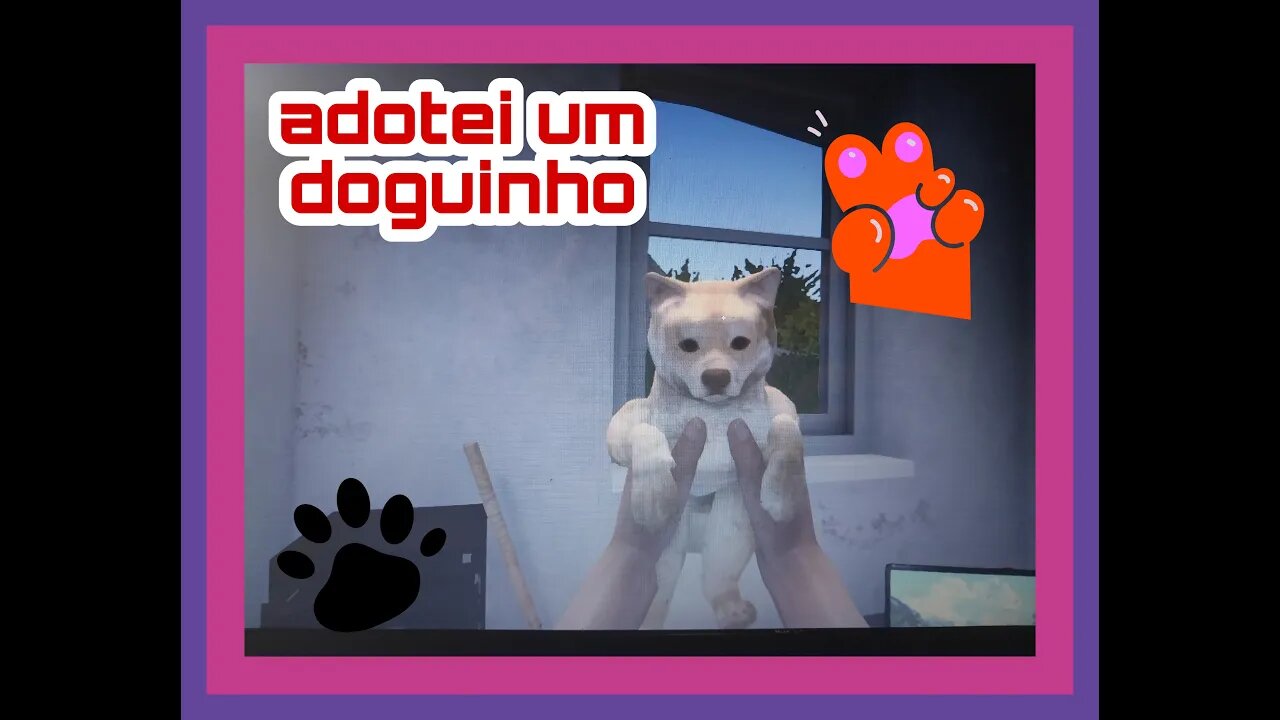 ADOTEI UM DOGUINHO #2