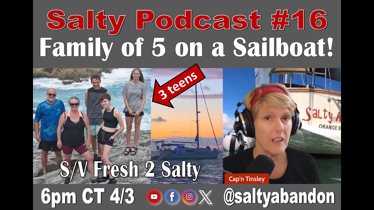 LIVE! Family of 5 living on a Sailboat in the Bahamas! | Salty Podcast #16