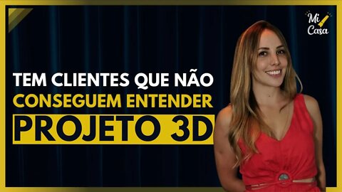 TEM CLIENTE QUE NÃO CONSEGUE ENTENDER O PROJETO 3D... | Cortes do Mi Casa