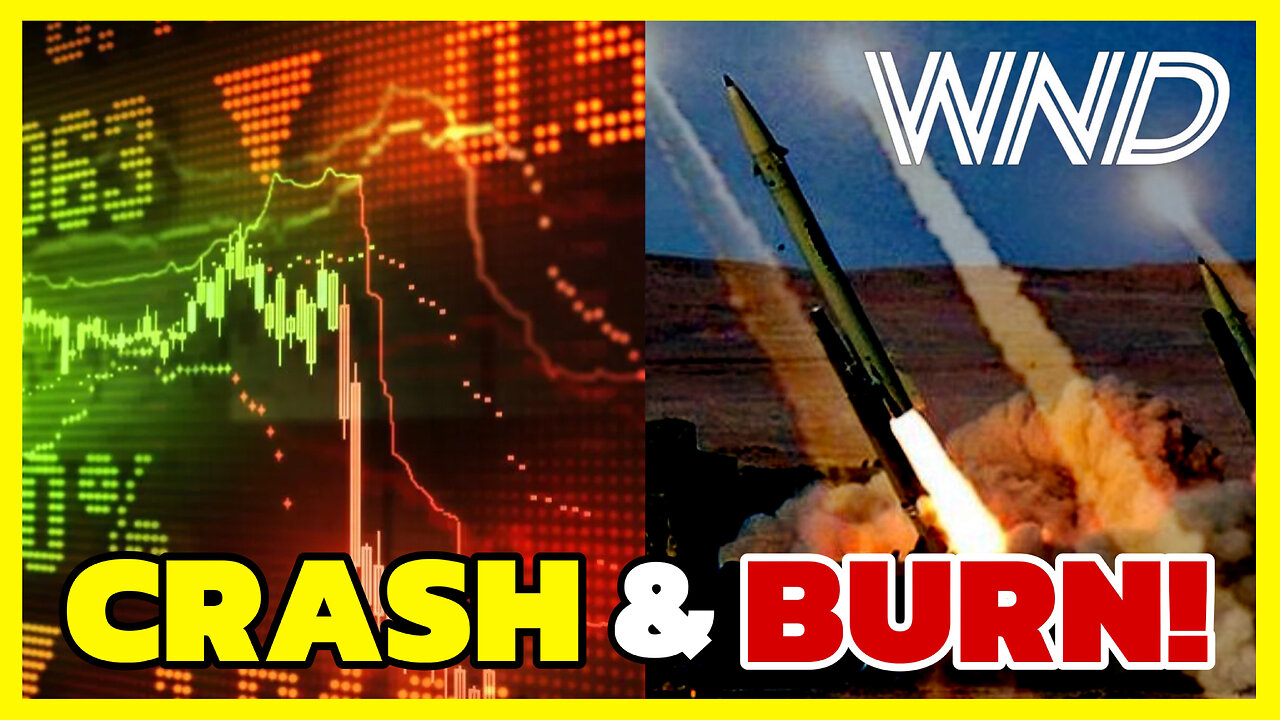 CRASH & BURN - Massive turmoil is shaking the globe