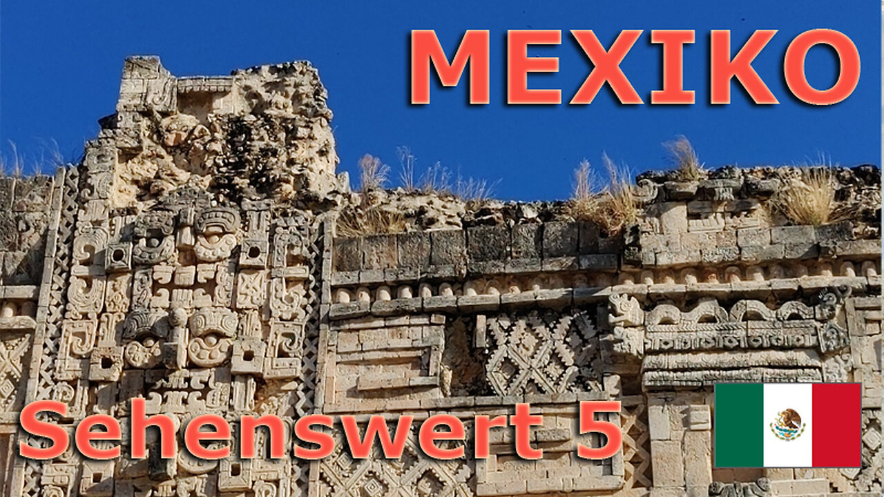 (346) Mexiko Sehenswert 5 | AUSWANDERN nach Mexiko
