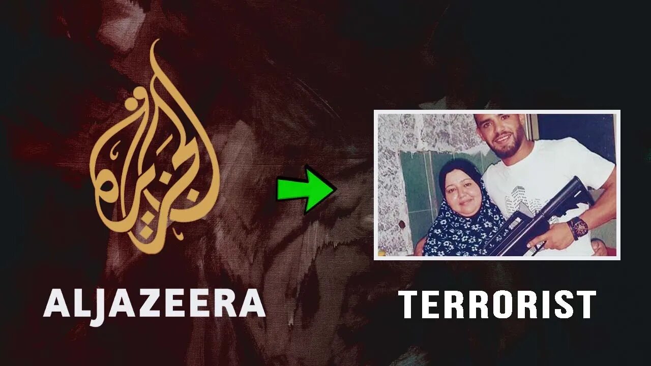 AL JAZEERA SAYS an Islamic Jihad Terrorist is a Reliable Source