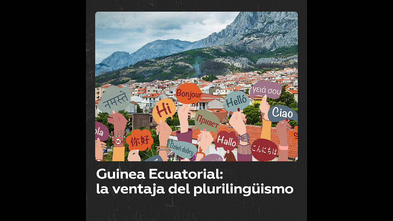 La versatilidad lingüística de Guinea Ecuatorial