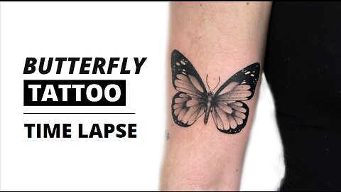 BUTTERFLY TATTOO - REALTIME/LAPSE.