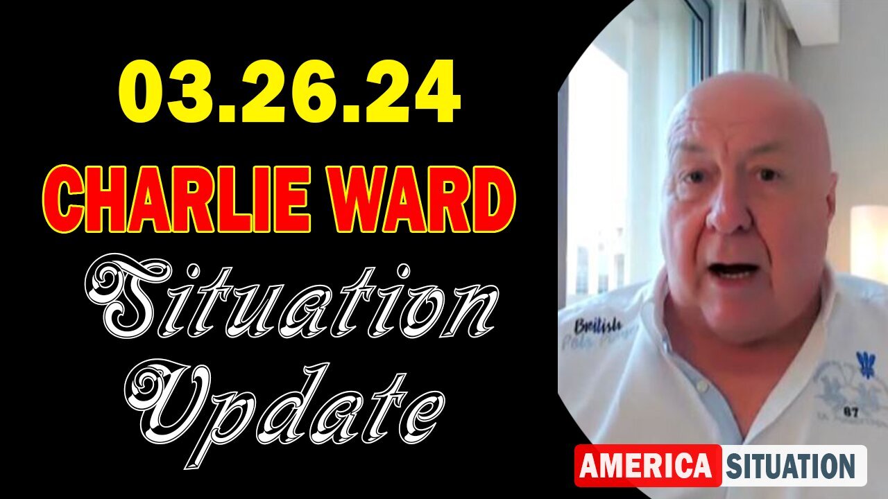 Charlie Ward Situation Update Mar 26: "Emf Exposure Vs Sunlight With Will Gibson & Charlie Ward"