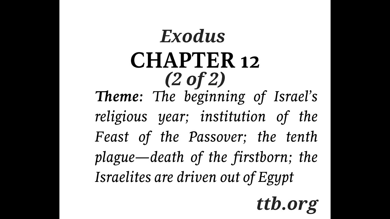 Exodus Chapter 12 (Bible Study) (2 of 2)