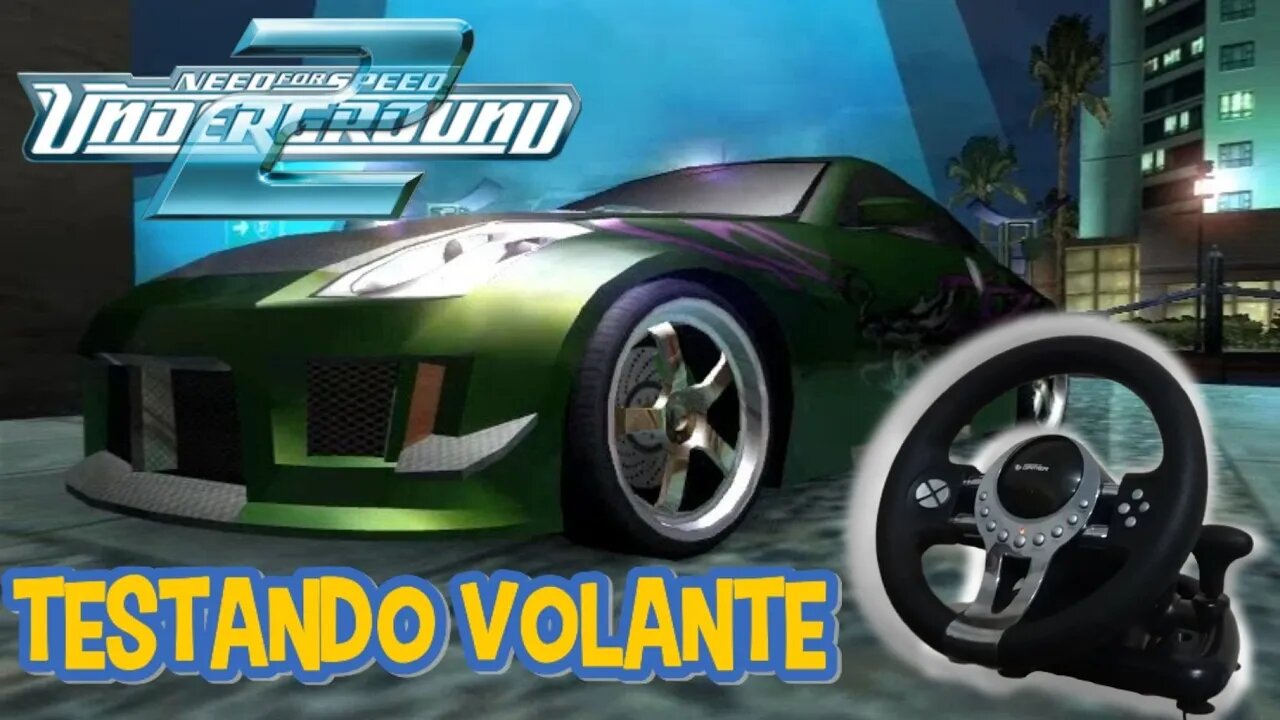 TESTANDO VOLANTE LEADERSHIP NEED FOR SPEED UNDERGROUND 2