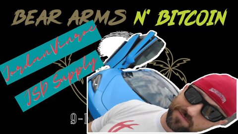 Jordan Vinroe Bearing Arms & Bitcoin!