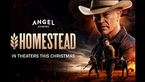 Homestead Movie Review- Angel Studios *May contain spoilers*