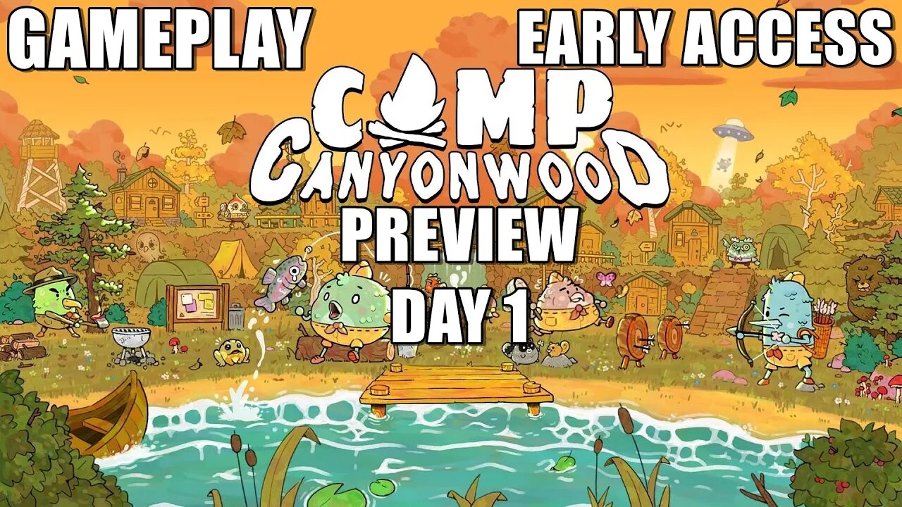 Camp Canyonwood - Preview Gameplay PC [EARLY ACCESS]