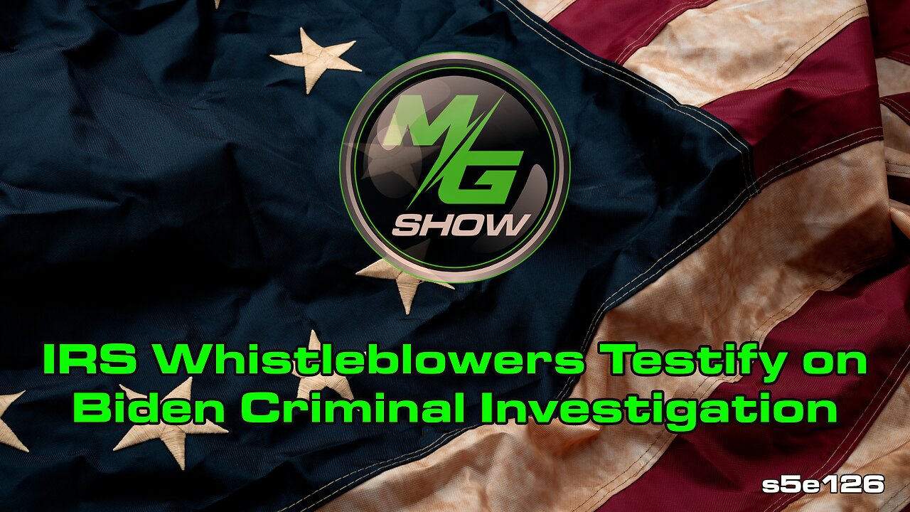 IRS Whistleblowers Testify on Biden Criminal Investigation