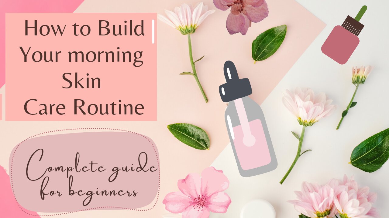 Morning skincare routine/am SKincareroutine, Complete beginner guide/skincare steps/